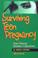 Cover of: Surviving teen pregnancy