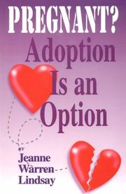 Pregnant? Adoption Is an Option by MARILYN REYNOLDS