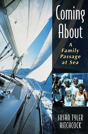 Cover of: Coming about: a family passage at sea