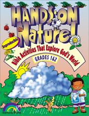 Cover of: Hands-On Nature: Bible Activities That Explore Gods World | Nancy Williamson