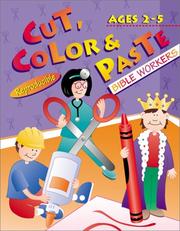 Cover of: Cut, Color & Paste by Janet Miller