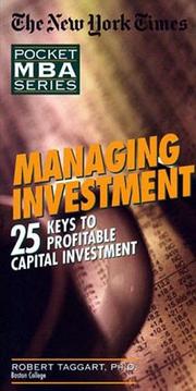 Cover of: Managing Investment: 25 Keys to Profitable Capital Investment (Pocket Mba Series)