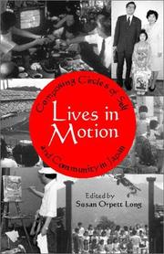 Cover of: Lives in motion: composing circles of self and community in Japan