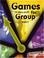 Cover of: Games (and other stuff) for group, Book 2