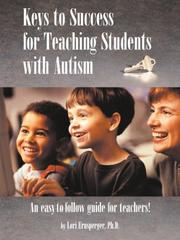 Cover of: Keys to Success for Teaching Students with Autism