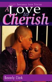 Cover of: A Love to Cherish (Indigo: Sensuous Love Stories) by Beverly Clark