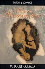 Cover of: Hearts remember by M. Louise Quezada