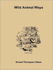 Cover of: Wild Animal Ways by Ernest Thompson Seton