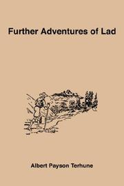 Cover of: Further Adventures of Lad | Albert Payson Terhune