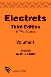 Electrets [3rd Edition] (in Two Volumes) by G. M. Sessler