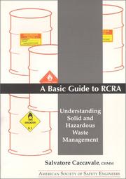 Cover of: A basic guide to RCRA: understanding solid and hazardous waste management