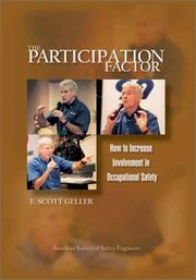 Cover of: The Participation Factor: How to Increase Involvement in Occupational Safety