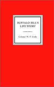 Cover of: Buffalo Bill's Life Story, an Autobiography