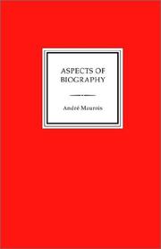 Cover of: Aspects of Biography by André Maurois