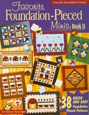 Cover of: Favorite foundation-pieced minis: book II by Miriam Neuringer