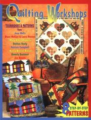 Cover of: Quilting Workshops: Techniques and Patterns