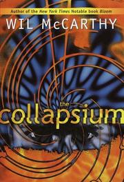 Cover of: The collapsium by Wil McCarthy