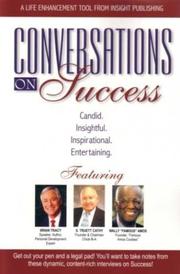Cover of: Conversations on Success by S. Truett Cathy, Brian Tracy, Wally Amos