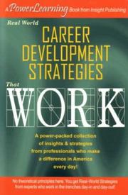 Cover of: Real World Career Development Strategies That Work