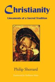 Cover of: Christianity: lineaments of a sacred tradition