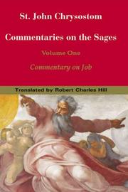 Cover of: St. John Chrysostom: Commentary on the Sages, Vol 1: Commentary on Job