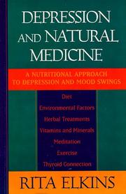 Depression & Natural Medicine by Rita Elkins