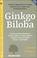 Cover of: Ginkgo Biloba