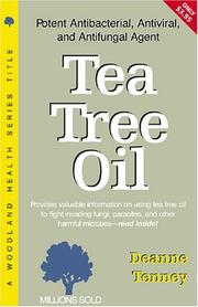 Cover of: Tea Tree Oil (Woodland Health Ser)