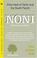 Cover of: Noni, Morinda Citrifolia