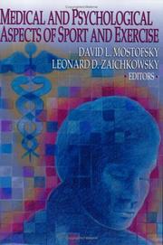 Cover of: Medical and psychological aspects of sport and exercise by David I. Mostofsky, Leonard D. Zaichkowsky, [editors].