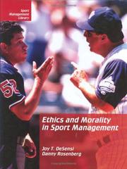 Cover of: Ethics and Morality in Sport Management (Sport Management Library)