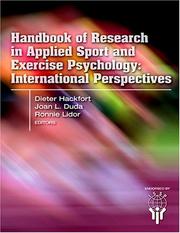 Cover of: Handbook of research in applied sport and exercise psychology by Dieter Hackfort, Joan L. Duda, Ronnie Lidor, editors.