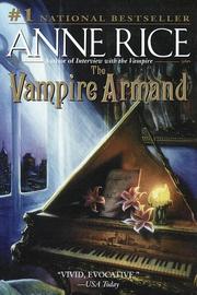 Cover of: The Vampire Armand (Rice, Anne, Vampire Chronicles.) by Anne Rice