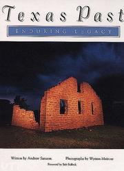 Cover of: Texas past: enduring legacy