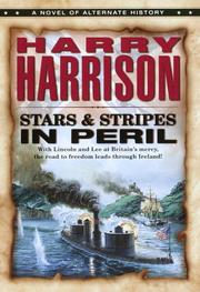 Cover of: Stars & stripes in peril by Harry Harrison