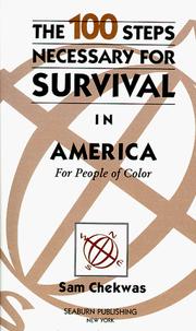 Cover of: 100 Steps Necessary for Survival in America: For People of Color (Survival Series)