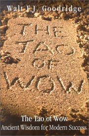 Cover of: The Tao of Wow: Ancient Wisdom for Modern Success