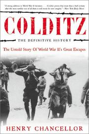 Cover of: Colditz: The Definitive History: The Untold Story of World War II's Great Escapes