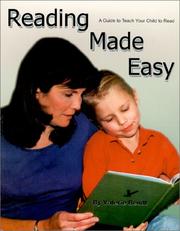 Cover of: Reading Made Easy : A Guide to Teach Your Child to Read