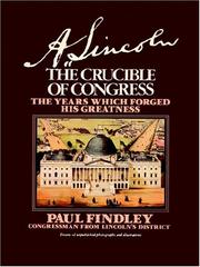 Cover of: A. Lincoln: The Crucible Of Congress