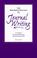 Cover of: The rewarding practice of journal writing