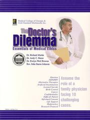 Cover of: Doctor's Dilemma-Essentials of Medical Ethics by Goldstandard