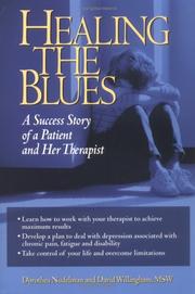 Cover of: Healing the blues | Dorothea Nudelman