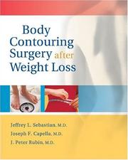 Cover of: Body contouring surgery after weight loss