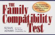 Cover of: The Family Compatibilty Test by Susan Adams