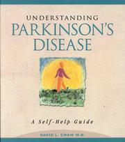 Cover of: Understanding Parkinson's Disease: A Self-Help Guide