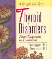 Cover of: A Simple Guide to Thyroid Disorders: From Diagnosis to Treatment