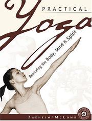 Cover of: Practical Yoga: Restoring the Body, Mind and Spirit