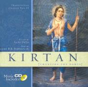 Cover of: Kirtan by Agni Deva, Hans Christian of Rasa, Swami B.B. Bodhayan, Agni Deva, Hans Christian of Rasa, Swami B.B. Bodhayan