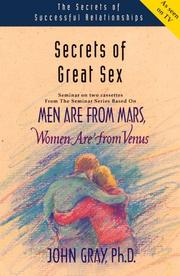 Cover of Secrets of Great Sex (Secrets of Successful Relationships) by john gray